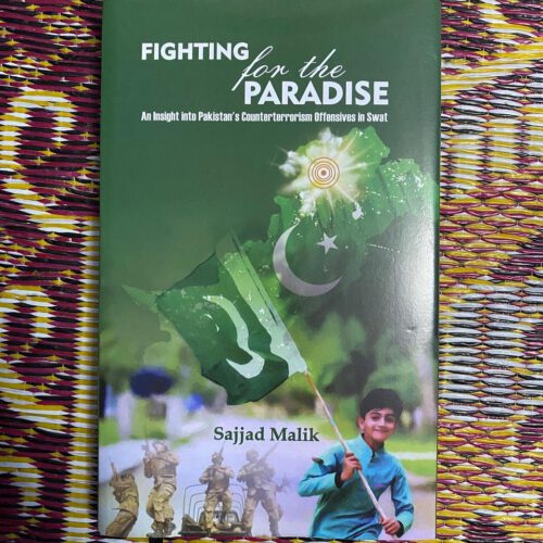 Fighting for the Paradise by Sajjad Malik