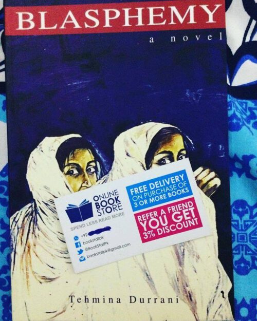 Blasphemy by Tehmina Durrani (Original)