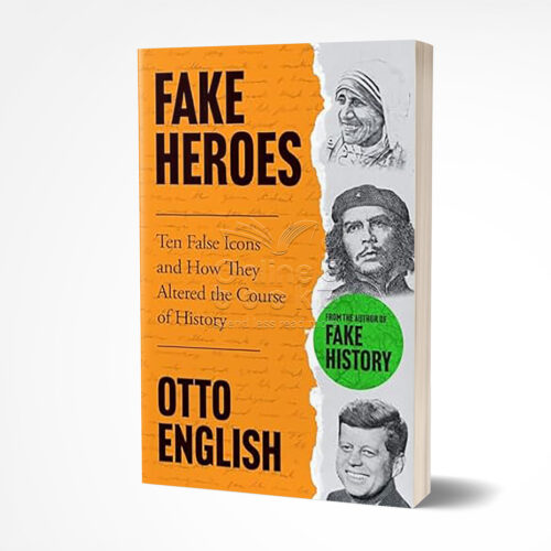 Fake Heroes by Otto English
