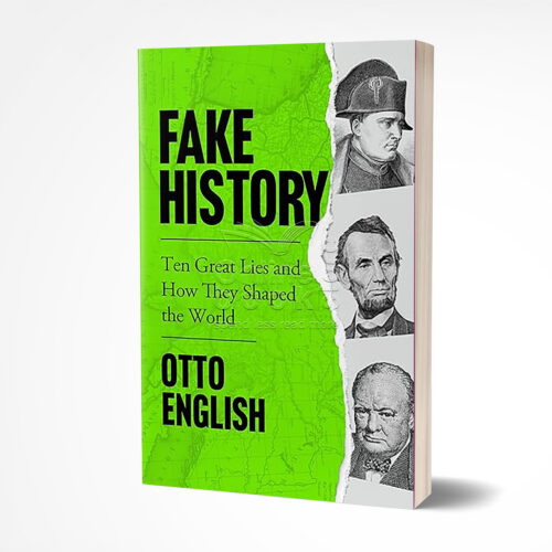 Fake History by Otto English