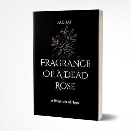 Fragrance Of A Dead Rose by Zaishah