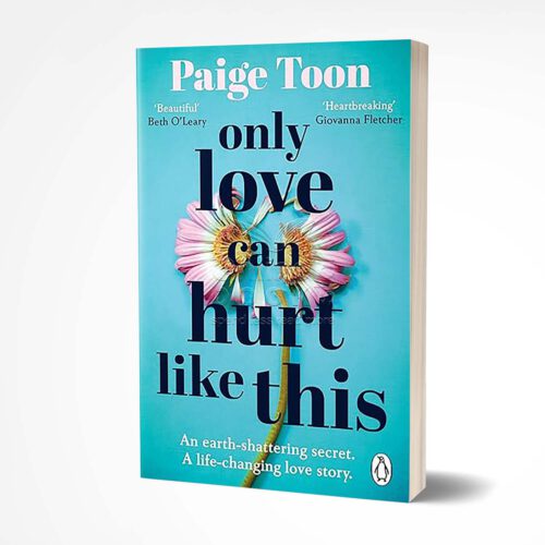 Only Love Can Hurt Like This by Paige Toon