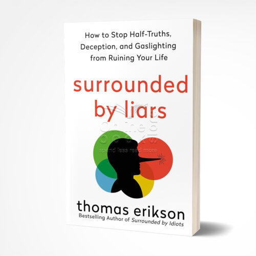 Surrounded by Liars by  Thomas Erikson