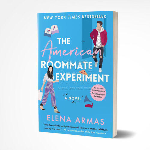The American Roommate Experiment by Elena Armas