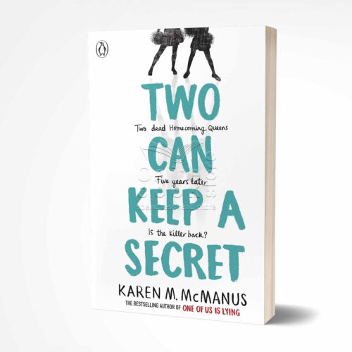 Two Can Keep a Secret by Karen M. McManus