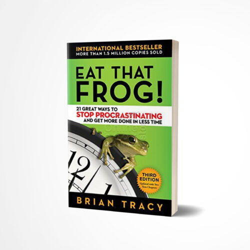 Eat That Frog by Brian Tracy