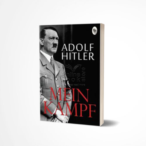 Mein Kampf by Adolf Hitler