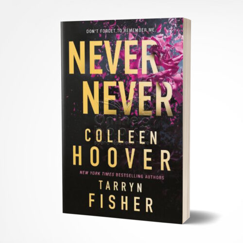 Never Never by Colleen Hoover