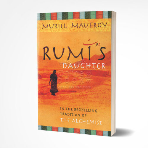 Rumi's Daughter by Muriel Maufroy