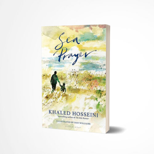 Sea Prayer by Khaled Hosseini