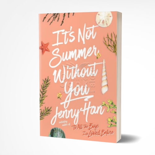 It's Not Summer Without You by Jenny Han