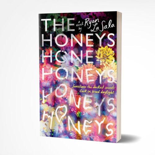 The Honeys by Ryan La Sala