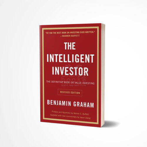 The Intelligent Investor by Benjamin Graham