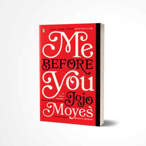 Me Before You by Jojo Moyes