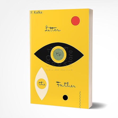 Letter To the Father by Franz Kafka