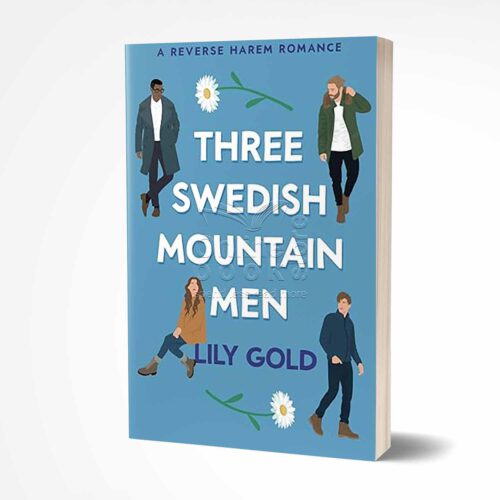 Three Swedish Mountain Men by Lily Gold