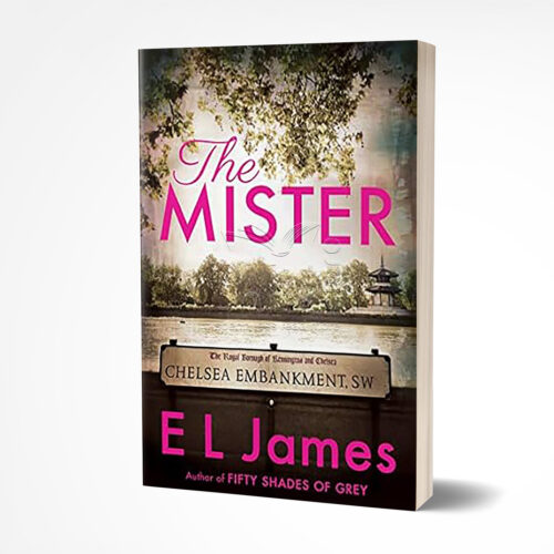 The Mister by E.L. James