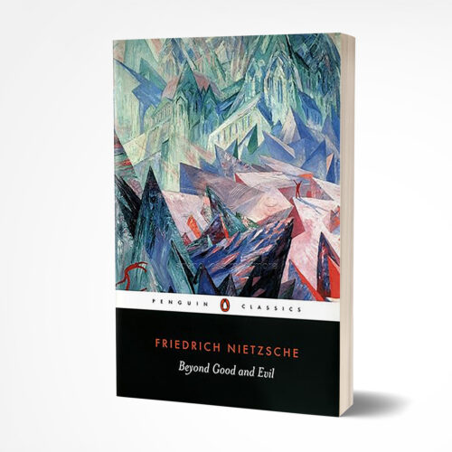Beyond Good and Evil by Friedrich Nietzsche