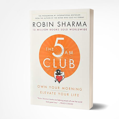 The 5 AM Club by Robin Sharma