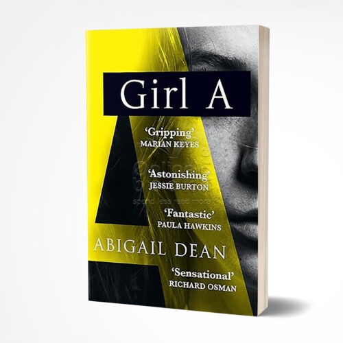 Girl A by Abigail Dean