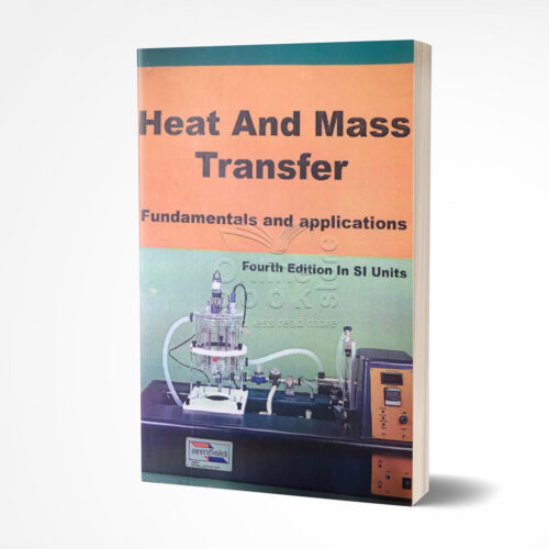 Heat and Mass Transfer by Yunus A. Cengel