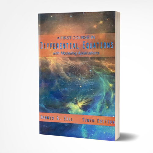 A First Course in Differential Equations by Dennis G. Zill