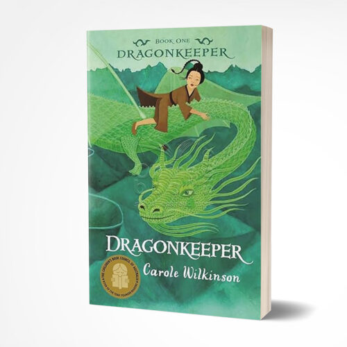 Dragon Keeper by Carole Wilkinson