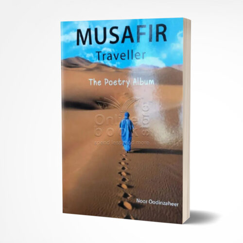 Musafir Traveller by Noor Oodinzaheer