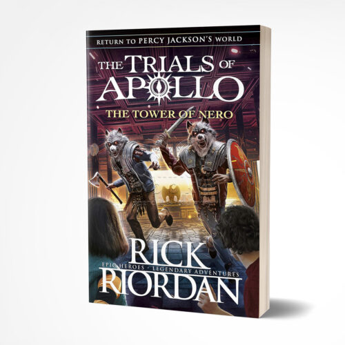 The Trials of Apollo #5 The Tower of Nero by Rick Riordan