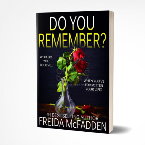 Do You Remember? by Freida McFadden