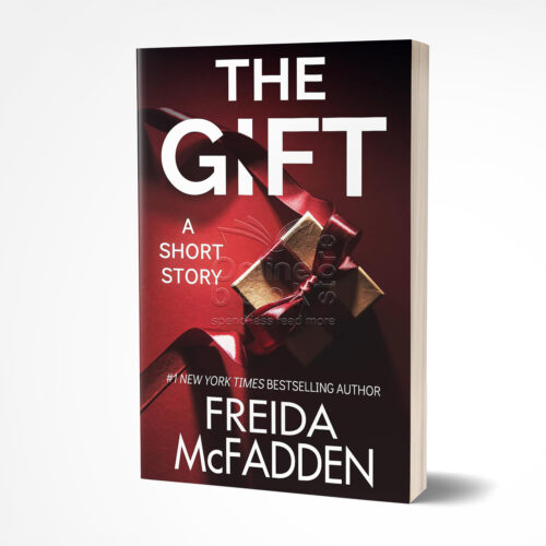 The Gift by Freida McFadden